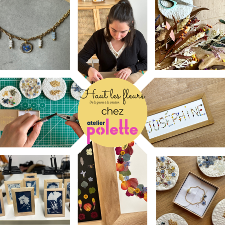 Ateliers Haut les fleurs chez "Atelier Polette"